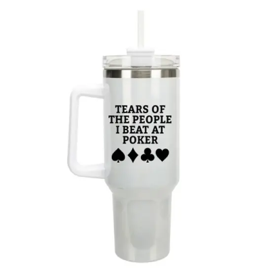 100 North Tears Of The People I Beat At Poker Card Suits Wrap-Around 40 Oz. Stainless Steel Water Bottle Coffee Mug, Spill & Leak Resistant, Travel image {5}