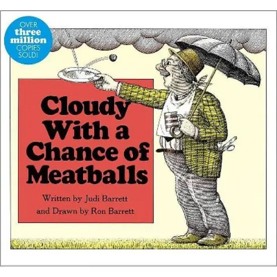 Cloudy with a Chance of Meatballs by Judi Barrett image {2}