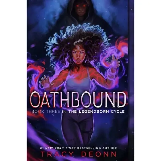 Oathbound - (The Legendborn Cycle) by Tracy Deonn image {2}