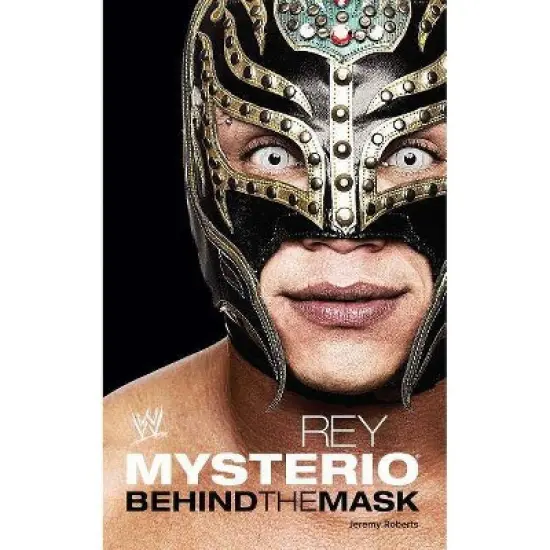 Rey Mysterio - (Wwe) by  Jeremy Roberts (Paperback) image {1}
