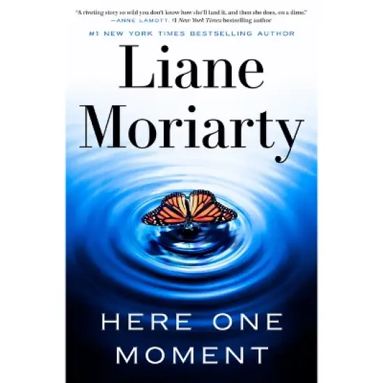 Here One Moment - by Liane Moriarty image {1}