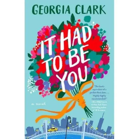 It Had to Be You - by Georgia Clark (Paperback) image {1}