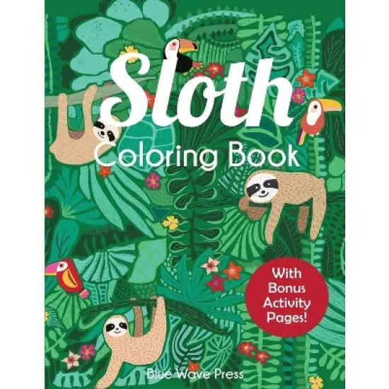 Sloth Coloring Book - by  Blue Wave Press (Paperback) image {1}