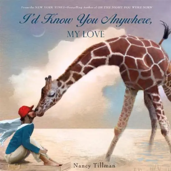 I'd Know You Anywhere My Love by Nancy Tilman (Board Book) image {1}