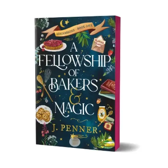 A Fellowship of Bakers & Magic (Deluxe Edition) - (Adenashire) by  J Penner (Paperback) image {1}