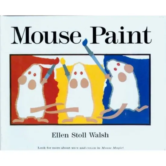 Mouse Paint - by Ellen Stoll Walsh image {2}