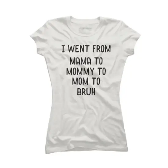 Junior's Design By Humans Went From Mama to Bruh Text By NikkiArtworks T-Shirt image {4}