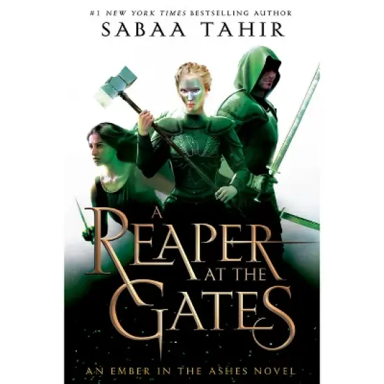 Reaper at the Gates -  (Ember in the Ashes) by Sabaa Tahir (Hardcover) image {1}