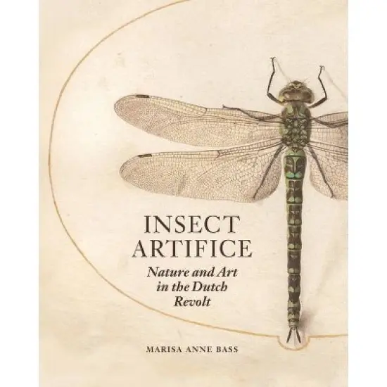 Insect Artifice - by  Marisa Anne Bass (Hardcover) image {1}