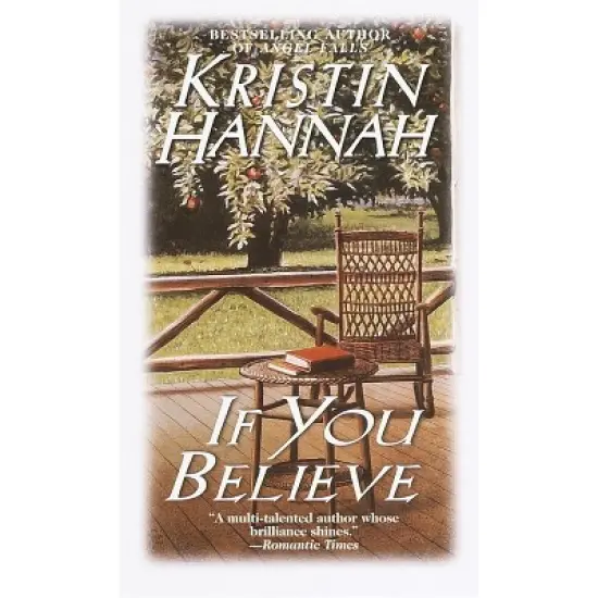 If You Believe - by  Kristin Hannah (Paperback) image {1}