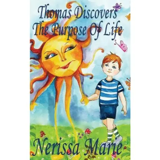 Thomas Discovers The Purpose Of Life (Kids book about Self-Esteem for Kids, Picture Book, Kids Books, Bedtime Stories for Kids, Picture Books, Baby image {1}