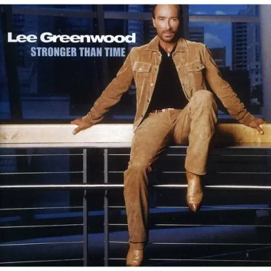 Lee Greenwood - Stronger Than Time (CD) image {1}