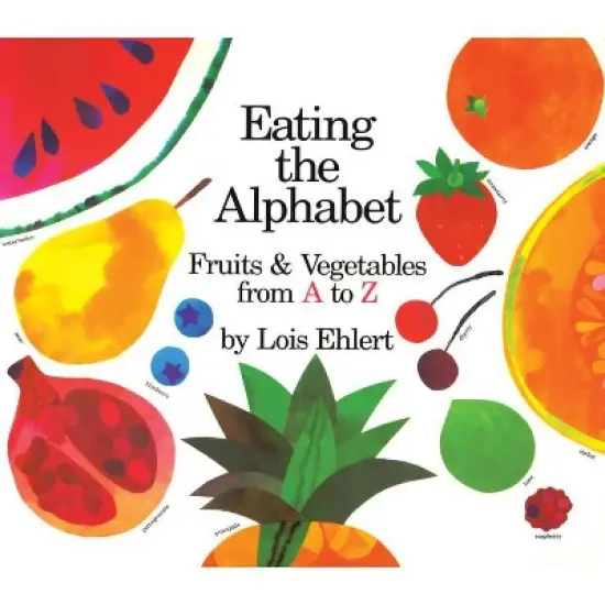 Eating the Alphabet by Lois Ehlert (Board Book) image {1}