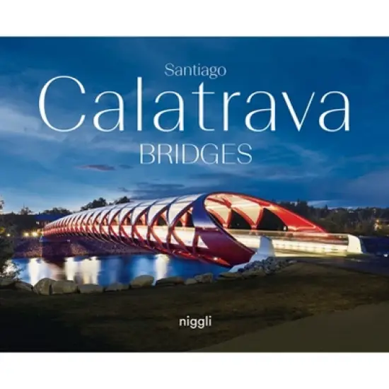 Santiago Calatrava: Bridges - (Hardcover) image {1}