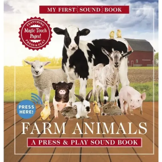 Farm Animals: My First Sound Book - (My First Book of Sounds) by  Editors of Applesauce Press (Hardcover) image {1}