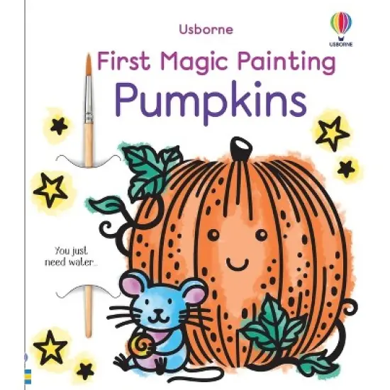 First Magic Painting Pumpkins - by Abigail Wheatley (Paperback) image {1}