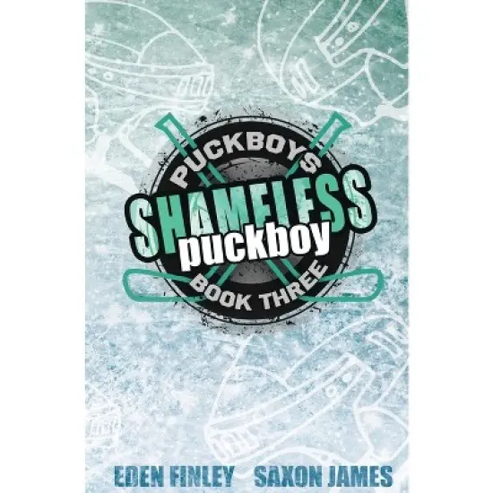 Shameless Puckboy Special Edition - by  Eden Finley & Saxon James (Paperback) image {1}
