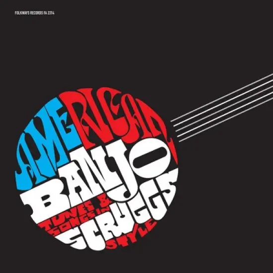 Various Artists - American Banjo: Tunes & Songs In Scruggs Style (Vinyl) image {1}