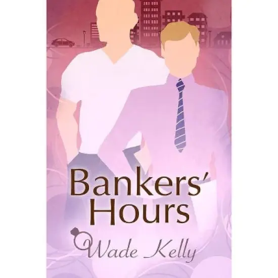 Bankers' Hours - by  Wade Kelly (Paperback) image {1}