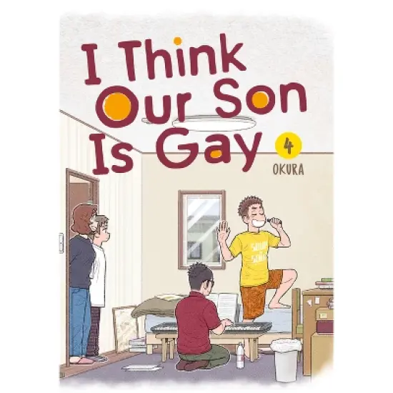 I Think Our Son Is Gay 04 - by  Okura (Paperback) image {1}