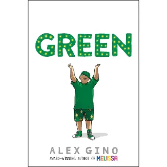 Green - by  Alex Gino (Hardcover) image {1}