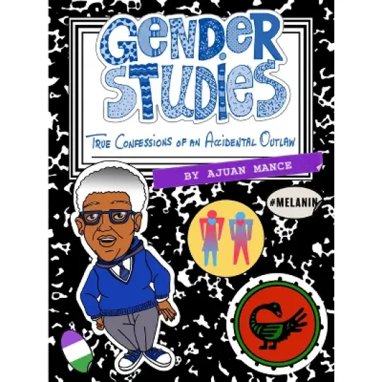 Gender Studies: The Confessions of an Accidental Outlaw - by  Ajuan Mance (Paperback) image {1}