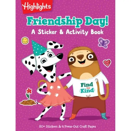 Friendship Day! a Sticker and Activity Book - (Highlights Find the Kind) (Paperback) image {1}