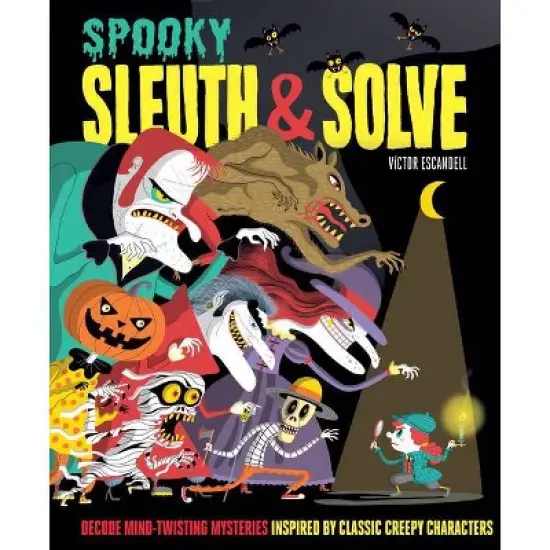 Sleuth & Solve: Spooky - by  Ana Gallo (Hardcover) image {1}