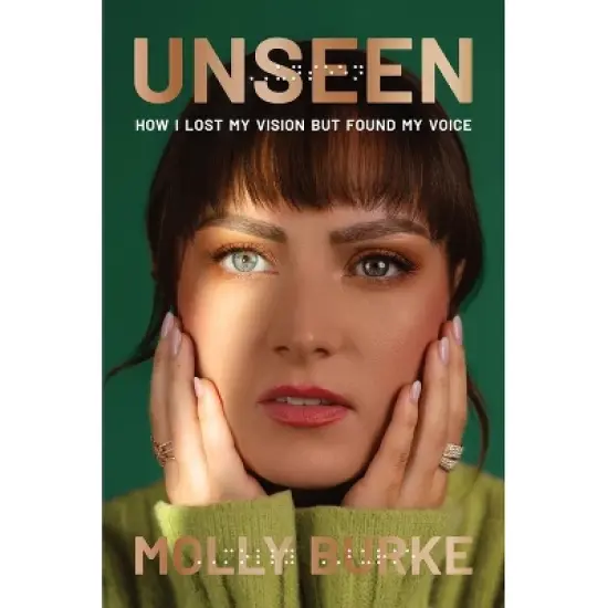 Unseen - by  Molly Burke (Hardcover) image {1}