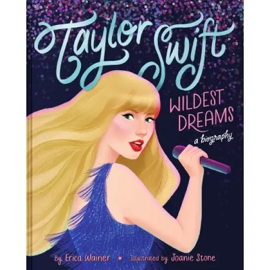 Taylor Swift: Wildest Dreams - by Erica Wainer (Board Book) image {1}