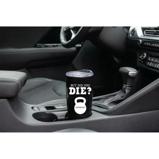 100 North 20 Ounce Stainless Steel On the Go Travel Tumbler With Push Top Lid, But Did You Die Black image {2}