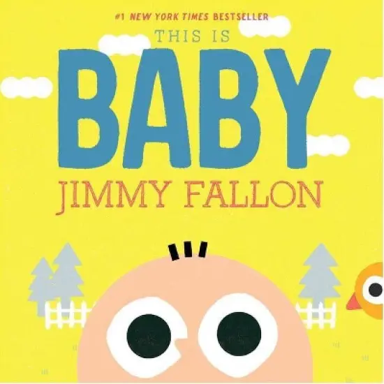 This Is Baby - by Jimmy Fallon image {2}