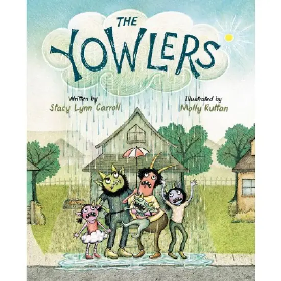 The Yowlers - by  Stacy Lynn Carroll (Hardcover) image {1}