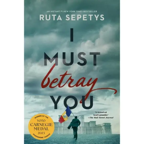 I Must Betray You - by Ruta Sepetys image {2}