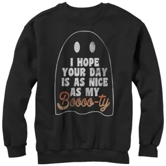 Women's CHIN UP Ghost Hope Your Day is as Nice as my Booty Sweatshirt image {2}
