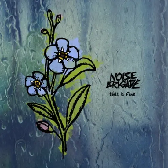 Noise Brigade - This Is Fine (CD) image {1}