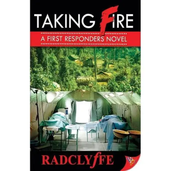 Taking Fire - (First Responders Novel) by  Radclyffe (Paperback) image {1}