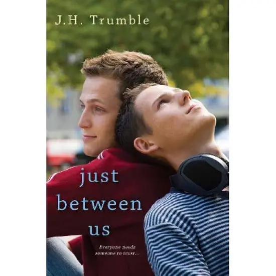Just Between Us - by  J H Trumble (Paperback) image {1}