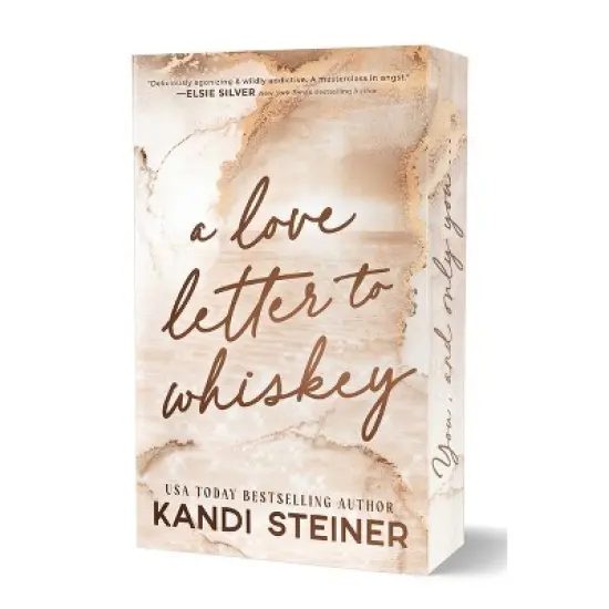A Love Letter to Whiskey - by  Kandi Steiner (Paperback) image {1}