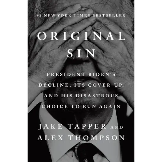 Original Sin - by  Jake Tapper & Alex Thompson (Hardcover) image {1}