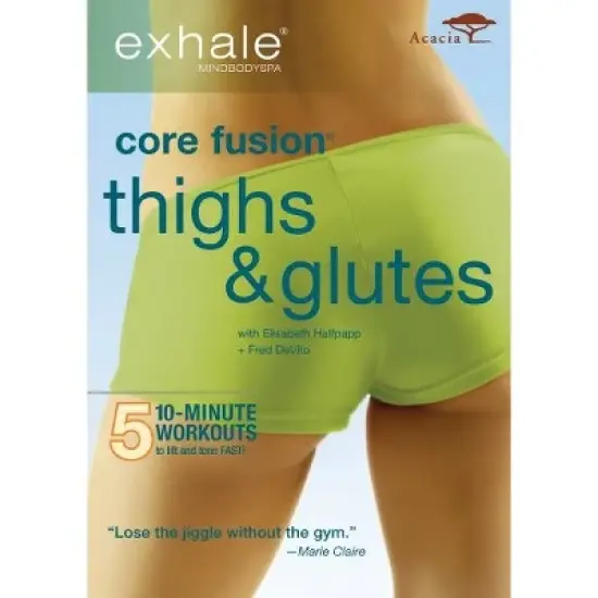Exhale: Core Fusion Thighs and Glutes (DVD) image {1}