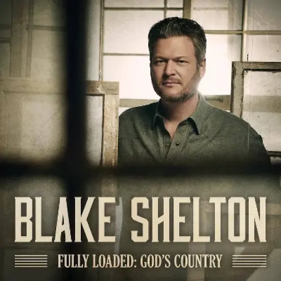Blake Shelton - Fully Loaded: God's Country (CD) image {1}