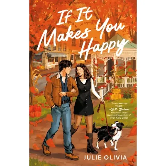 If It Makes You Happy - by  Julie Olivia (Paperback) image {1}