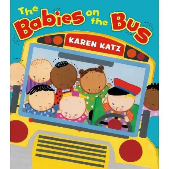 Babies On The Bus - By Karen Katz ( Board Book ) image {1}