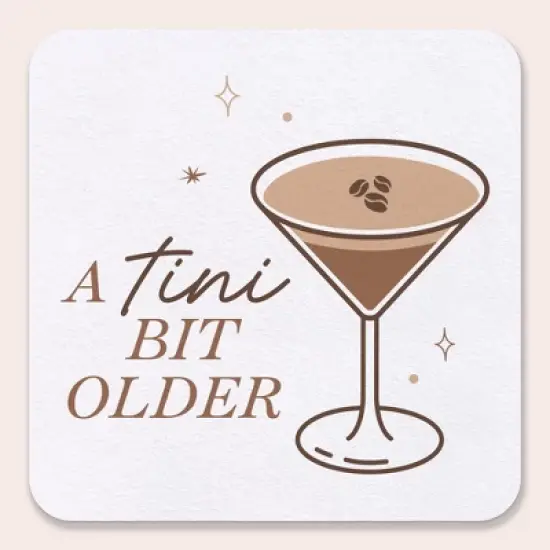 Big Dot of Happiness 25 Ct Espresso A Tini Bit Older Drink Coasters, 4-Inch Disposable Square Paper Coasters for Coffee Martini Birthday Party image {5}