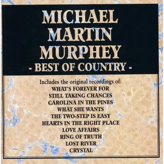 Michael Martin Murphey - Best of Country (CD) image {1}