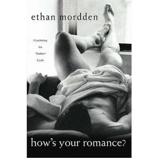 How's Your Romance? - (Buddies) by  Ethan Mordden (Paperback) image {1}