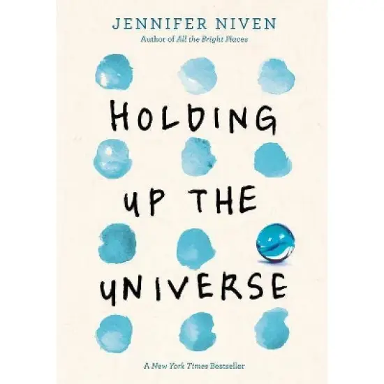 Holding Up the Universe - by Jennifer Niven image {1}