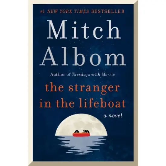 The Stranger in the Lifeboat - by Mitch Albom image {2}