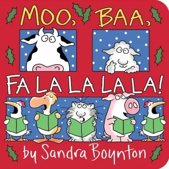 Moo, Baa, Fa La La La La - by Sandra Boynton (Board Book) image {1}